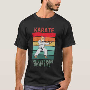 Vintage Cute Cat The Best Part Of My Life Karate L T-Shirt