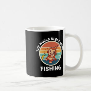 Vintage Cute Monkey The World Needs More Fishing L Coffee Mug