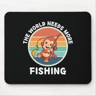 Vintage Cute Monkey The World Needs More Fishing L Mouse Mat