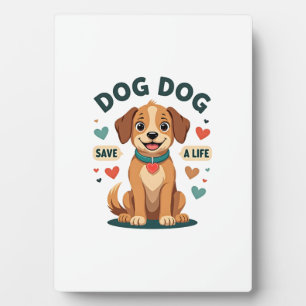Vintage Cute Rescue Dog Save A Life Cartoon Puppy  Plaque