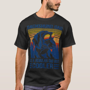 Vintage Dachshund Dad Like A Regular Dad But Coole T-Shirt
