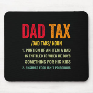 Vintage Dad Tax Definition Apparel Quote Father's Mouse Mat
