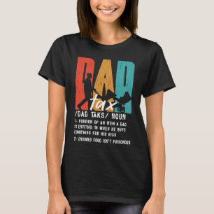 Vintage Dad Tax Definition Men Father's Day 5 T-Shirt
