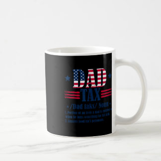 Vintage Dad Tax Definition Men Funny Father's Day  Coffee Mug