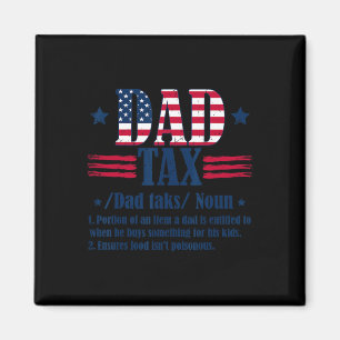 Vintage Dad Tax Definition Men Funny Father's Day Magnet