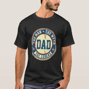 Vintage Dad The Man The Myth The Legend Father's D T-Shirt