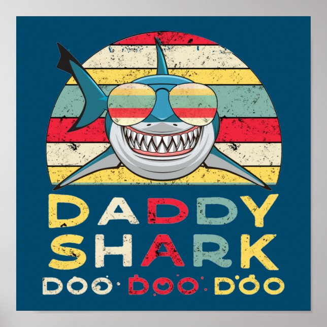 Vintage Daddy Shark "Doo Doo Doo" Poster (Front)