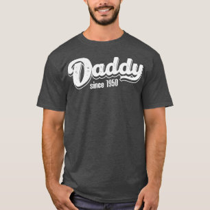 Vintage Daddy Since 1950 T-Shirt