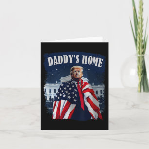 Vintage Daddy's Home 2024 Trump Take America Back  Card
