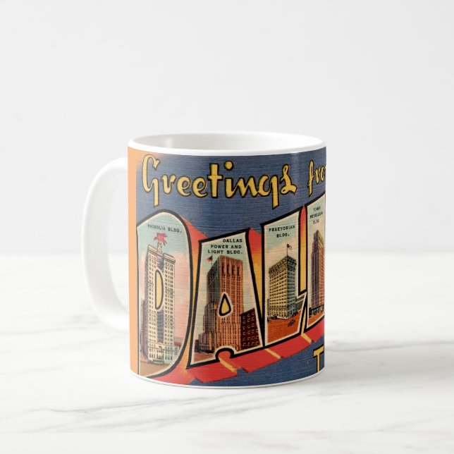 Vintage Dallas Texas  Coffee Mug (Front Left)