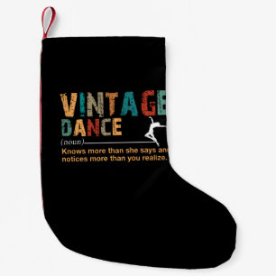 Vintage Dance Definition Dance Lover Gift Small Christmas Stocking