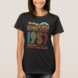 Vintage December 1957 65 Years Old 65th Birthday D T-Shirt