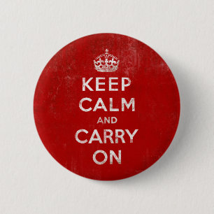 Vintage Deep Red Distressed Keep Calm and Carry On 6 Cm Round Badge