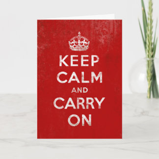 Vintage Deep Red Distressed Keep Calm and Carry On Card