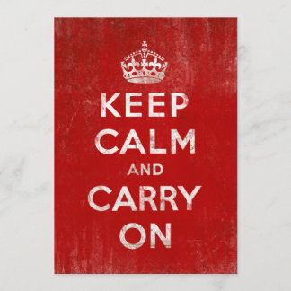 Vintage Deep Red Distressed Keep Calm and Carry On Invitation