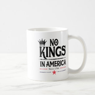 Vintage Design No Kings In America Since 1776 For Coffee Mug