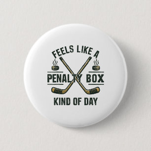 Vintage Design Penalty Box Mood Hockey Day Graphic 6 Cm Round Badge