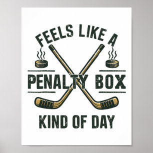 Vintage Design Penalty Box Mood Hockey Day Graphic Poster