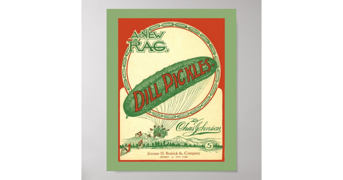 Vintage Dill Pickles Rag Sheet Music Cover copy Poster Zazzle