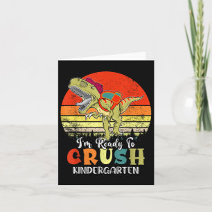 Vintage Dinosaur Ready To Crush Kindergarten Back  Card
