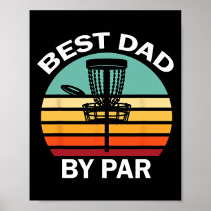 Vintage Disc Golf Dad Best Dad By Par Disc Golf Poster