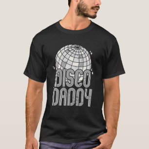 Vintage Disco Daddy Retro 60s 70s Matching Costume T-Shirt