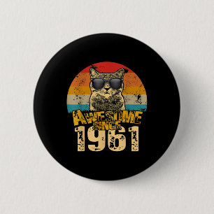 Vintage Distressed Awesome Since 1961 61 Years Old 6 Cm Round Badge