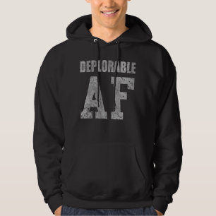 Vintage Distressed Deplorable AF Funny Saying Hoodie