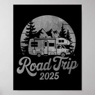 Vintage Distressed Road Trip 2025 Rv Camping Tee Poster
