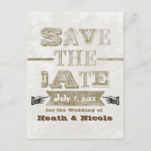 Vintage Distressed Type Wedding Save Date Postcard