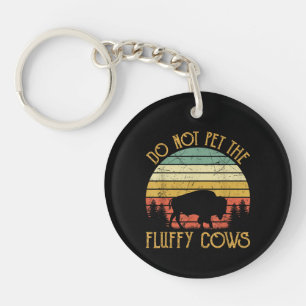 Vintage Do Not Pet The Fluffy Cows Retro Bison Buf Key Ring