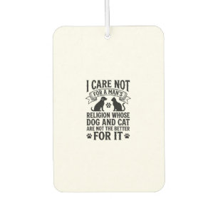 Vintage Dog Cat Religion Quote Pet Lover Design_1 Car Air Freshener