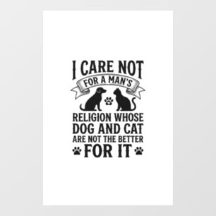 Vintage Dog Cat Religion Quote Pet Lover Design_1 Window Cling