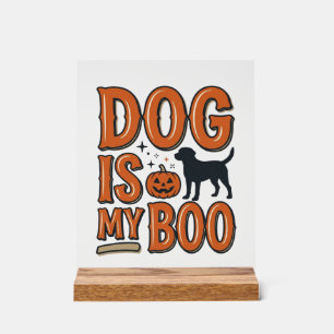 Vintage Dog Is My Boo Halloween Shirt Design_1 Acrylic Sign