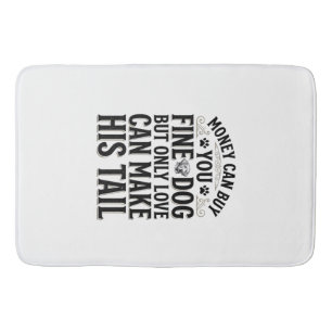 Vintage Dog Love Quote Typography Design_1 Bath Mat