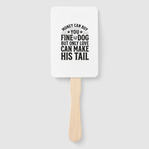 Vintage Dog Love Quote Typography Design_1 Hand Fan