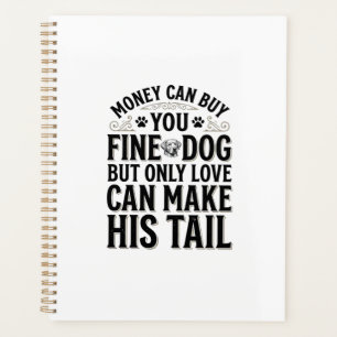 Vintage Dog Love Quote Typography Design_1 Planner