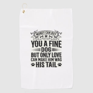 Vintage Dog Lover Quote Typography Design_1 Golf Towel