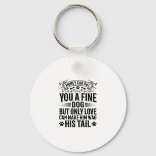 Vintage Dog Lover Quote Typography Design_1 Key Ring