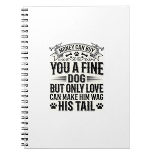 Vintage Dog Lover Quote Typography Design_1 Notebook