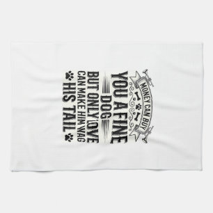 Vintage Dog Lover Quote Typography Design_1 Tea Towel