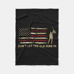 Vintage Don't Let The Old Man In American Flag Gui Fleece Blanket