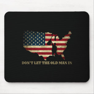 Vintage Don't Let The Old Man In American Flag Gui Mouse Mat