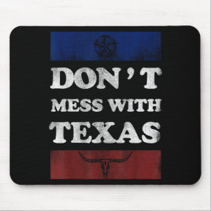 Vintage Don't Mess With Longhorn Lone Star State T Mouse Mat