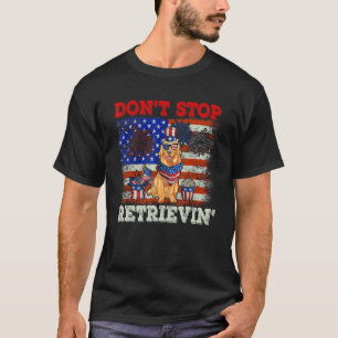 Vintage Don't Stop Retrievin' Golden Retriever Ame T-Shirt
