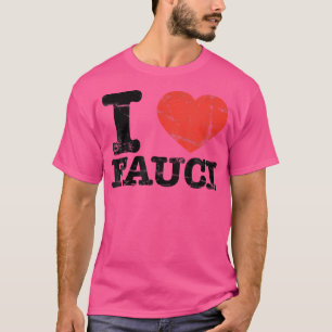 Vintage Dr Fauci Shirt - I Love Fauci - Team Fauci