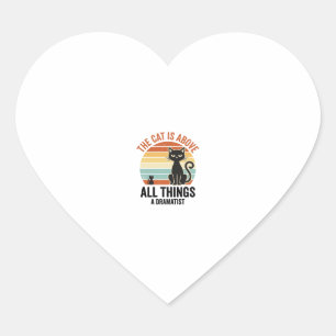 Vintage Dramatic Cat Humour Shirt Design_1 Heart Sticker