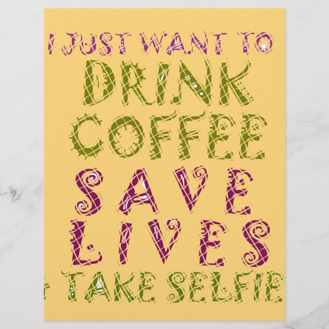 Vintage Drink coffee Save Lives and Take Selfies (Front)