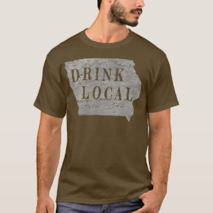 Vintage Drink local craft beer Iowa T-Shirt