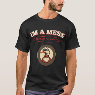 Vintage Duck Cartoon – I'm a Mess T-Shirt